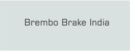 Brembo Brake India